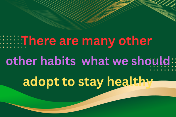 keep our body healthy